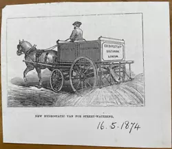 Buy Antique Print London New Hydrostatic Van For Street Watering Bayley's Hydro 1874 • 7.50£