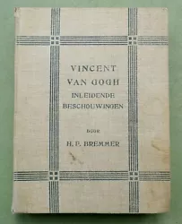 Buy H.P. Bremmer 1911: VINCENT VAN GOGH, Inl. Beschouwingen;  Ultra-rare 1st Study ! • 366.18£