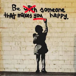 Buy Banksy Be Someone That Makes YOU Happy Original Street Art Painting Print Canvas • 16.99£