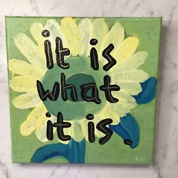 Buy Painting It Is What It Is Quote Yellow Sun Flower Canvas Word Art Kim Magee • 11.06£