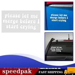 Buy Please Let Me Merge Before I Start Crying 8 X 3.5 Inches Sticker Vinyl I4Q6 • 1.13£