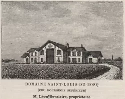 Buy M�DOC SAINT-JULIEN Domaine St-Louis-du-Bosq Cru Bourgeois Sup�rieur SMALL 1908 • 5£